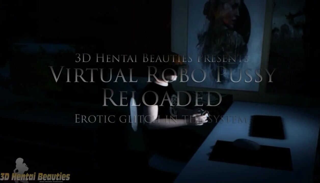 Anime  Animation  3D  Virtual Sex  POV xalasstudios virtual robo pussy relo.mp4